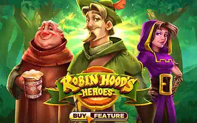 Robin Hoods Heroes