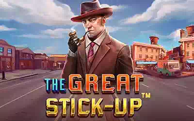 The Great Stick-up