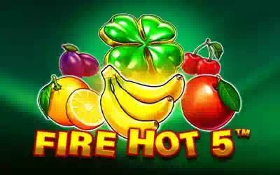 Fire Hot 5